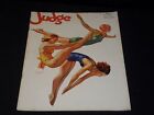 1934 JULY JUDGE MAGAZINE - NICE ILLUSTRATED FRONT COVER - E 4700