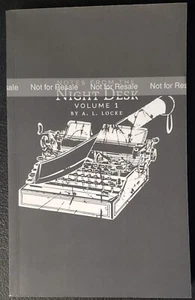 Notes from the night desk volume 1 A. L. Locke NFR - Picture 1 of 5
