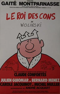 "LE ROI DES CONS de WOLINSKI" Affiche originale entoilée (Réal Claude CONFORTES) - Imagen 1 de 1
