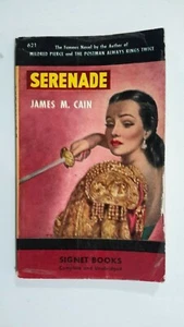 SERENADE JAMES M. CAIN SIGNET #621 8TH PRINT 1948 COOL VINTAGE PAPERBACK - Imagen 1 de 5