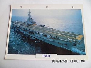 CARTE FICHE NAVIRES DE GUERRE FOCH 1960 PORTE AVIONS LOURD - Picture 1 of 1