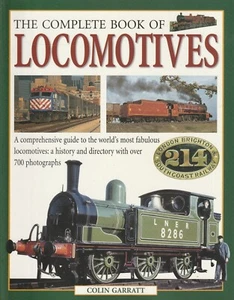TRAINS , THE COMPLETE BOOK OF LOCOMOTIVES by COLIN GARRATT - Picture 1 of 1