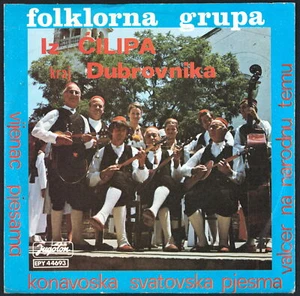 FOLKLORNA GRUPA IZ CILIPA KRAJ DUBROVNIKA - EP 45 tours - Picture 1 of 1