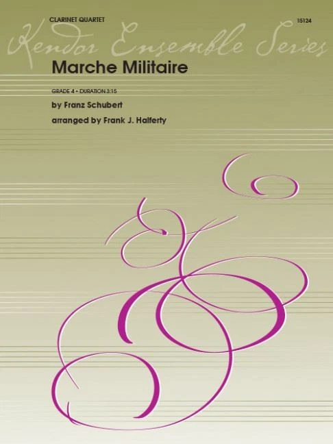 Marche Militaire Score and parts 4 clarinets in Bb (advanced) Schubert Kendor Mu - Image 1 of 1