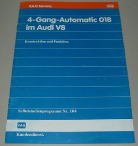 SSP 104 Audi V8 D11 4 Gang Automatic 018 Konstruktion + Funktion Buch 08/1988! - Picture 1 of 3