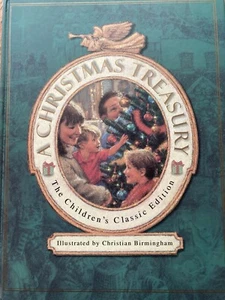 A Christmas Treasury The Children's Classic Edition Christian Birmingham Book - Picture 1 of 5