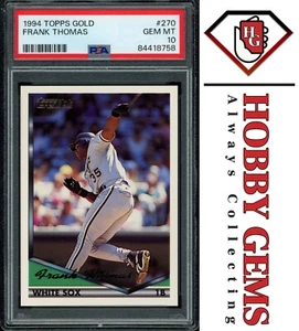 Frank Thomas PSA 10 1994 Topps Gold #270 C1 - Imagen 1 de 2