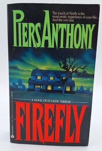 FIREFLY, BY PIERS ANTHONY, SCIENCE FICTION,3RD PRINTING, SOFT COVER,,1992 - Imagen 1 de 2