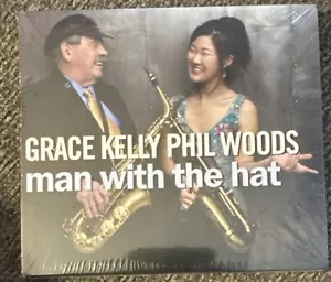 Grace Kelly & Phil Woods Man With The Hat CD New, Sealed - Picture 1 of 3