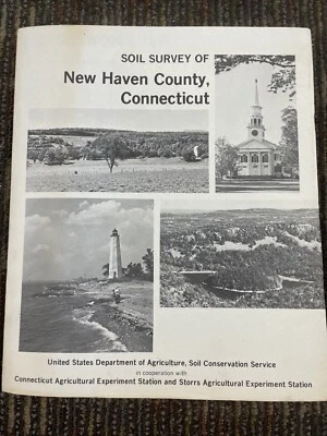 RARE 1979 Soil Survey of New Haven County, Connecticut w/ Maps Paperback Foto 1 de 4