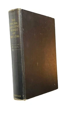 THE PSYCHO-ANALYTIC THEORY OF NEUROSIS OTTO FENICHEL MD 1945 1st ED PSYCHIATRY - Image 1 of 4
