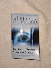 Best Ghost Stories of Algernon Blackwood (Paperback 2004) 13 short stories