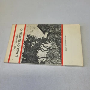 (Cassola) Il taglio del bosco   Einaudi scuola - Foto 1 di 1