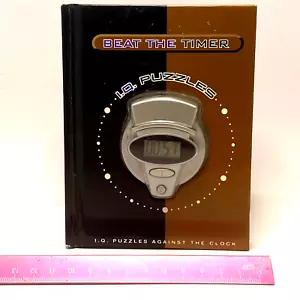 Beat The Timer I.Q. Puzzles Against The Clock Hardcover 2004 Timer TESTED - Foto 1 di 11