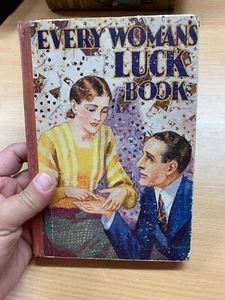 1920s/1930s "EVERY WOMAN'S LUCK BOOK" 1ST EDITION ILLUSTRATED HARDBACK BOOK (P3) - Picture 1 of 14