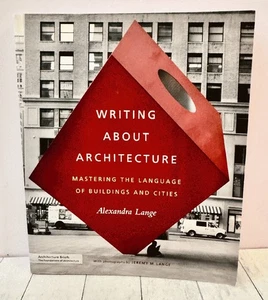 Writing About Architecture Mastering Language Cities Lange 2012 PB - Picture 1 of 5
