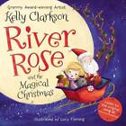 River Rose and the Magical Christmas by Kelly Clarkson (English) Hardcover Book