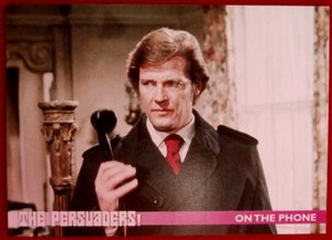 THE PERSUADERS! - Card #32 - ON THE 'PHONE - Roger Moore & Tony Curtis