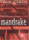 Mandrake By  Paul Eddy. 9780747271161