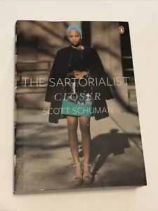 The Sartorialist : Closer by Scott Schuman - Picture 1 of 12