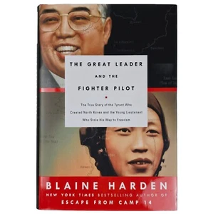 The Great Leader and the Fighter Pilot, Blaine Harden, hardcover | Free Postage - Picture 1 of 3