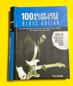 100 Killer Licks & Chops For Blues Guitar ~ Phil Capone ~ NEW with CD - Picture 1 of 13