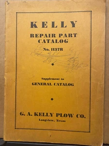 Vtg G.A Kelly Plow Co Parts Catalog 1137R Cultivator Harrow Planter Distributor - Picture 1 of 6