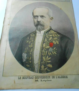 1897 Le Nouveau Gouverneur de l'Algérie M. Lépine Illustration Gravure - Picture 1 of 1