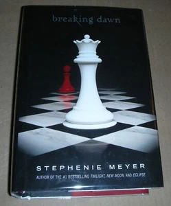 BREAKING DAWN   by Stephenie Meyer   2008 HC/DJ ~ 1st Edition + Cover - Picture 1 of 12