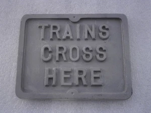 "Trains Cross Here" - Cast Aluminium Mini Sign Miniature Railway - Picture 1 of 1