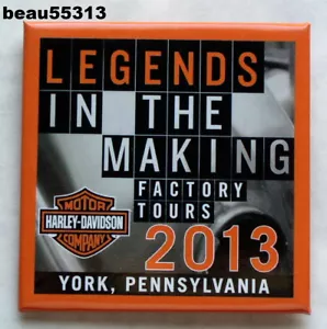2013 HARLEY YORK PENNSYLVANIA "LEGENDS IN THE MAKING FACTORY TOUR" BUTTON PIN - Picture 1 of 2