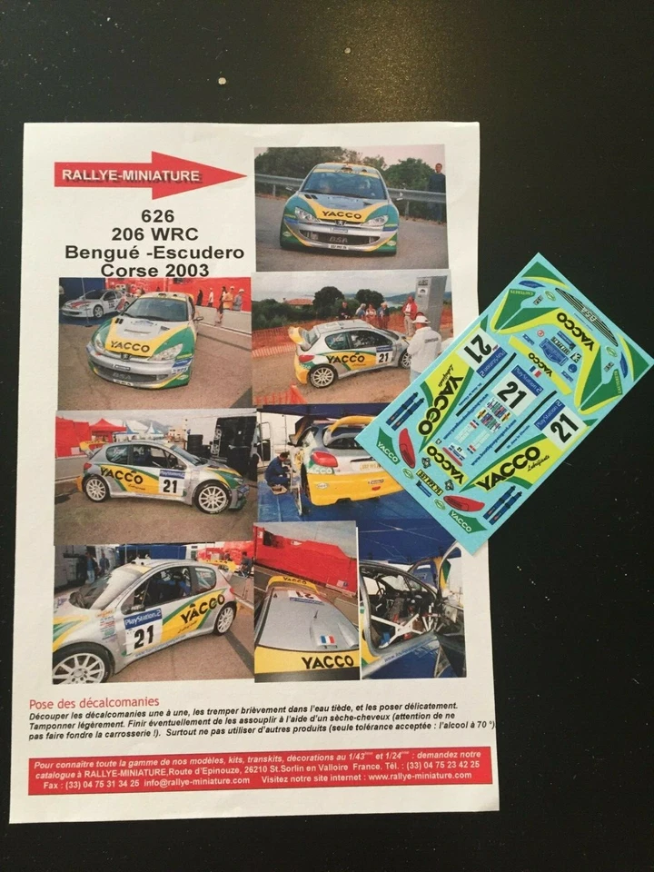 DECALS 1/43 PEUGEOT 206 BENGUE TOUR DE CORSE 2003 WRC RALLYE RALLY FRANCE - Photo 1/1