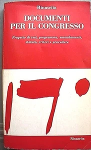 DOCUMENTI PER IL CONGRESSO Progetto di tesi programma emendamenti Rinascita di - Picture 1 of 1