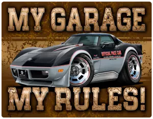 1978 Corvette Indy 500 Pace Car My Garage My Rules Wall Art Graphic Sticker - Picture 1 of 1