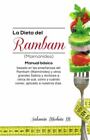 La Dieta Del Rambam [Maimnides]: Manual Bsico Basado En Las Enseanzas De Maimnid