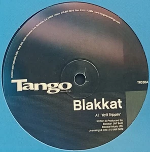 BLAKKAT - Ya'll Trippin' / I'm A Real Woman - 2003 Tango Usa - TR 030 - Imagen 1 de 2