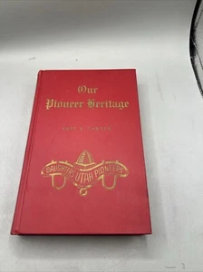 OUR PIONEER HERITAGE VOLUME 11 1968 Mormon LDS Daughters Utah Pioneers - Picture 1 of 21