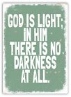 Metal Wall Sign - God Is Light - Green - Religious Hope Saying Love