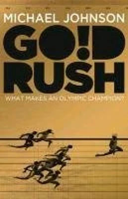 Gold Rush Paperback Michael Johnson - Image 1 of 2