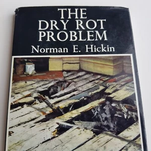 Dry Rot Problem Rentokil Library home renovation Book Norman Hickin Ernest H/C - Picture 1 of 20