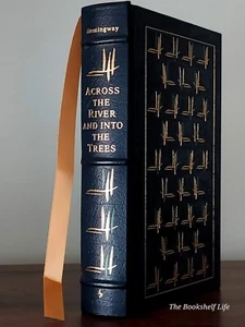 Easton Press Across The River and Into the Trees Ernest Hemingway Leather Novel - Picture 1 of 14