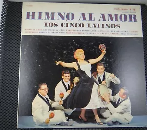 Los Cinco Latinos – Himno Al Amor (Columbia – EX 5022) Demo - Picture 1 of 8