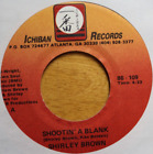 Shirley Brown Shootin A Blank 45Rpm 7" Jukebox Record Nm Ichiban