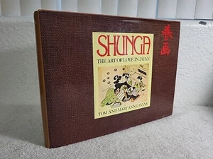 Shunga: Die Kunst der Liebe in Japan von Tom & Mary Anne Evans (Hardcover, 1975) - Bild 1 von 6