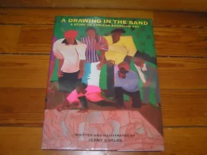 A DRAWING IN THE SAND A Story of African American Art by Jerry Butler – SIGNED - Picture 1 of 7