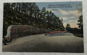 Hwy. At Birmingham, AL., Going South Over Red Mtn. (See Description) PC (Y2) - Picture 1 of 2