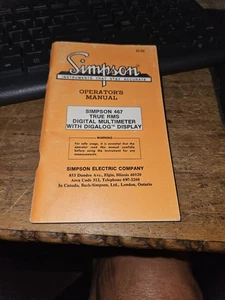 HTF VINTAGE GOOD USED SIMPSON 467 TRUE RMS DIGITAL MULTIMETER OPERATORS MANUAL - Picture 1 of 1