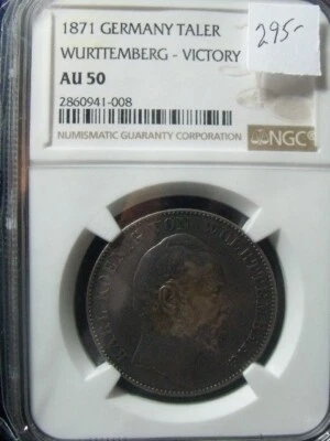 Germany, WURTTEMBERG 1871 1 Thaler Victory Over France NGC AU50 SHIPS FREE - Image 1 of 4