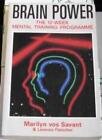 Brain Power: The 12-week mental training programme By Marilyn v .9780749911478
