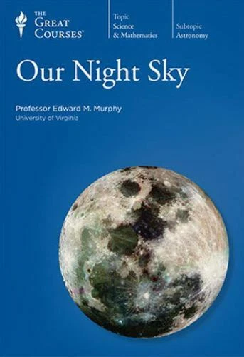 Our Night Sky by Edward M. Murphy (DVD)
